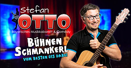Banner Kultur-Open-Air - Stefan Otto - Bühnenschmankerl